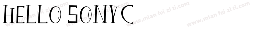 Hello Sonyc字体转换